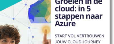 Whitepaper: Groeien in de cloud: in 5 stappen naar Azure